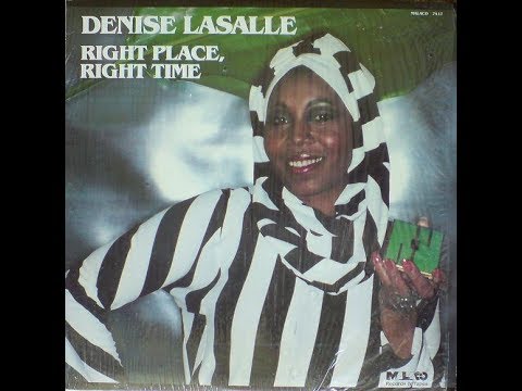 Denise Lasalle   e   Latimore   -    Right Place, Right Time