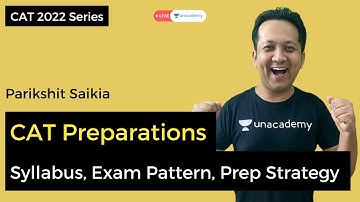 CAT 2022 | Syllabus, Exam Pattern, Topicwise Weightage, Preparation Strategy, Study Plan & Exam Date