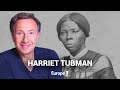 La vritable histoire de Harriet Tubman la Mose Noire raconte par Stphane Bern
