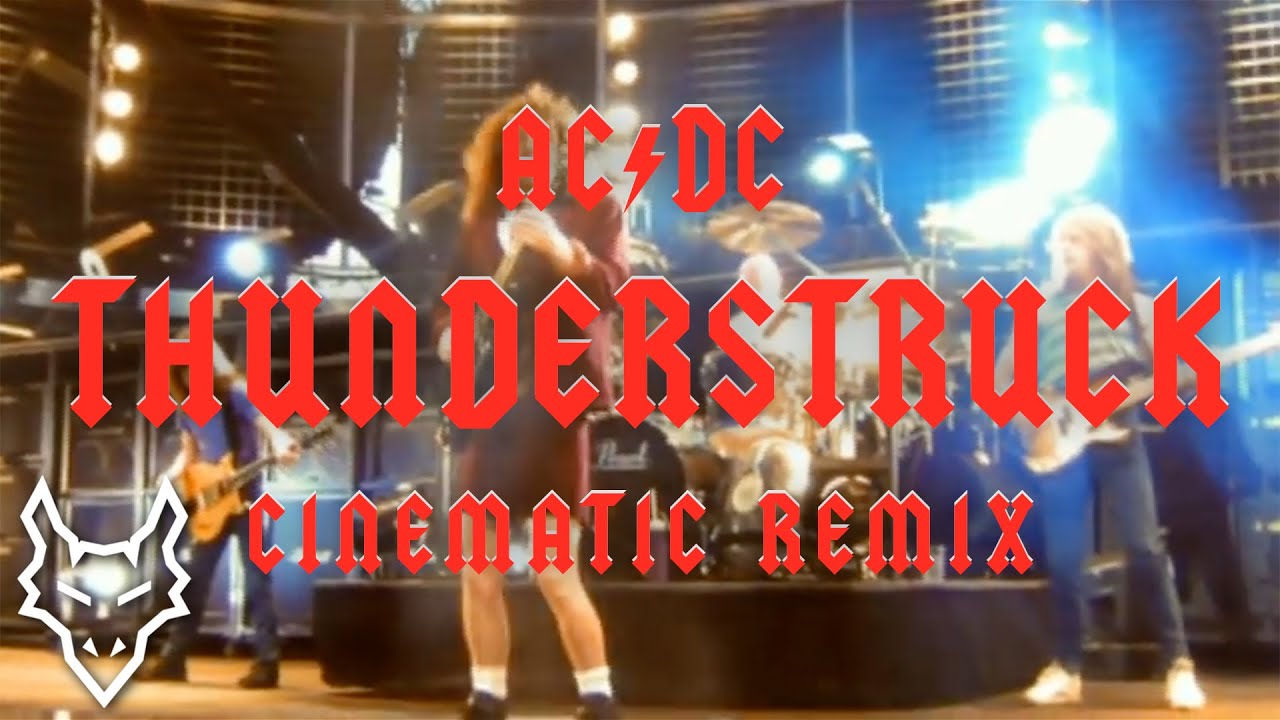 Thunderstruck - AC/DC | FHP Cinematic Remix - YouTube