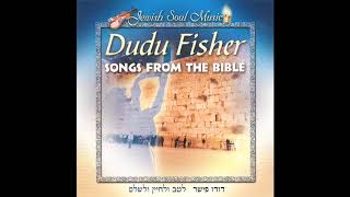 Uvau Haovdim - Dudu Fisher - The best of Jewish music