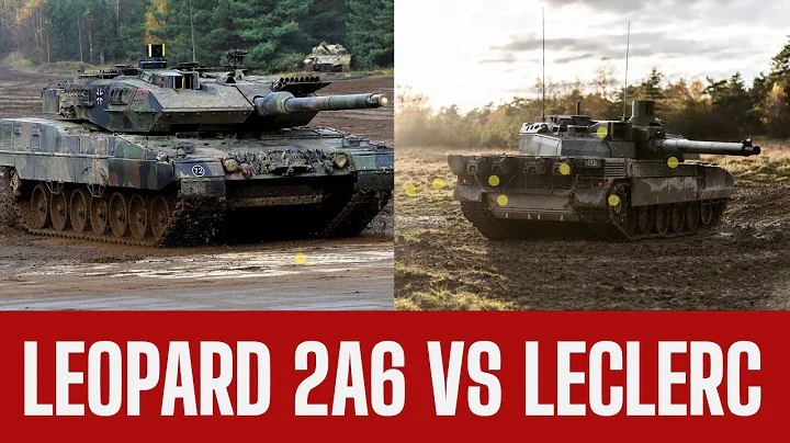 Leopard 2A6 vs Leclerc – Germany vs France | Tank Comparison