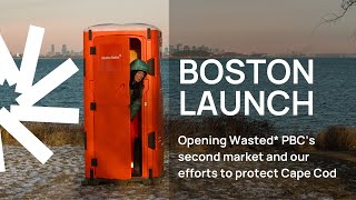 Boston Launch and Urine Diversion on Cape Cod | Wasted* PBC