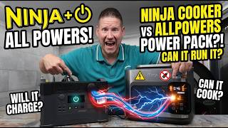 CAN IT COOK?! Running a Ninja Multi-Cooker on the ALLPOWERS Power Station!