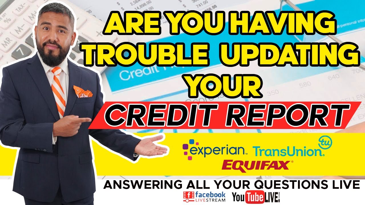 How To Update Your Credit Report to see Equifax Experian & Transunion /Question Answer 