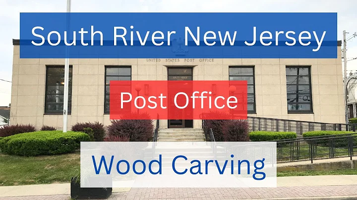 South River New Jersey Post Office and Wood Carving.