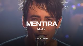Video thumbnail of "La Ley - Mentira (Lyric Video) | CantoYo"
