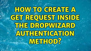 How to create a GET request inside the dropwizard authentication method