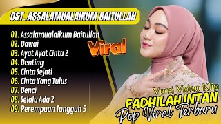 Download Lagu Fadhilah Intan - Jalan Cinta (OST. Assalamualaikum Baitullah) - DAWAI - AYAT AYAT CINTA || POP VIRAL MP3 Download Lagu Fadhilah Intan - Jalan Cinta (OST. Assalamualaikum Baitullah) - DAWAI - AYAT AYAT CINTA || POP VIRAL MP3