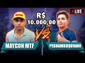 Maycon X Pernambuquinho- R$ 10.000 Quem Faz 10