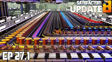 My 30 Item Delivery System is Done! | Satisfactory U8 - Ep 27 Part 1