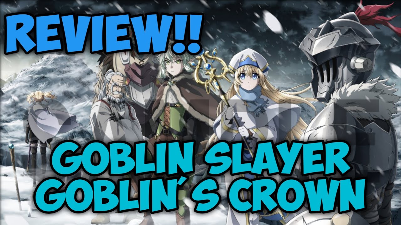 Review of Goblin Slayer