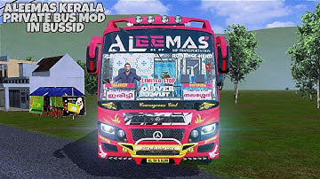 Aleemas Kerala Private Bus Mod In Bus Simulator Indonesia - Bussid Bus Mod - Bussid Car Mod - Bussid