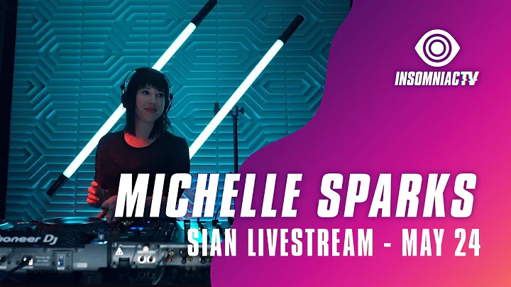 Michelle Sparks for Sian Livestream (May 24, 2021)