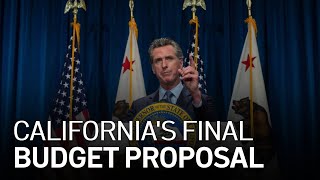 Gov. Newsom Delivers Final Budget Proposal