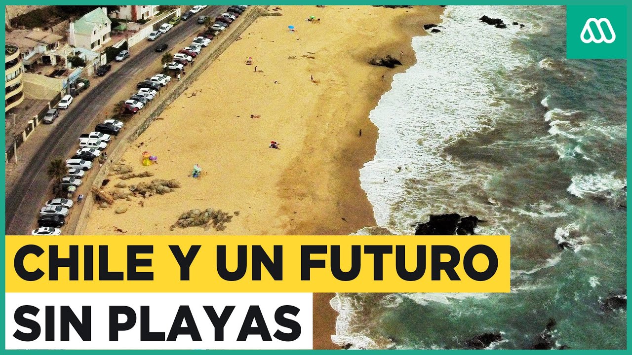 Reportaje | Chile y un futuro sin playas