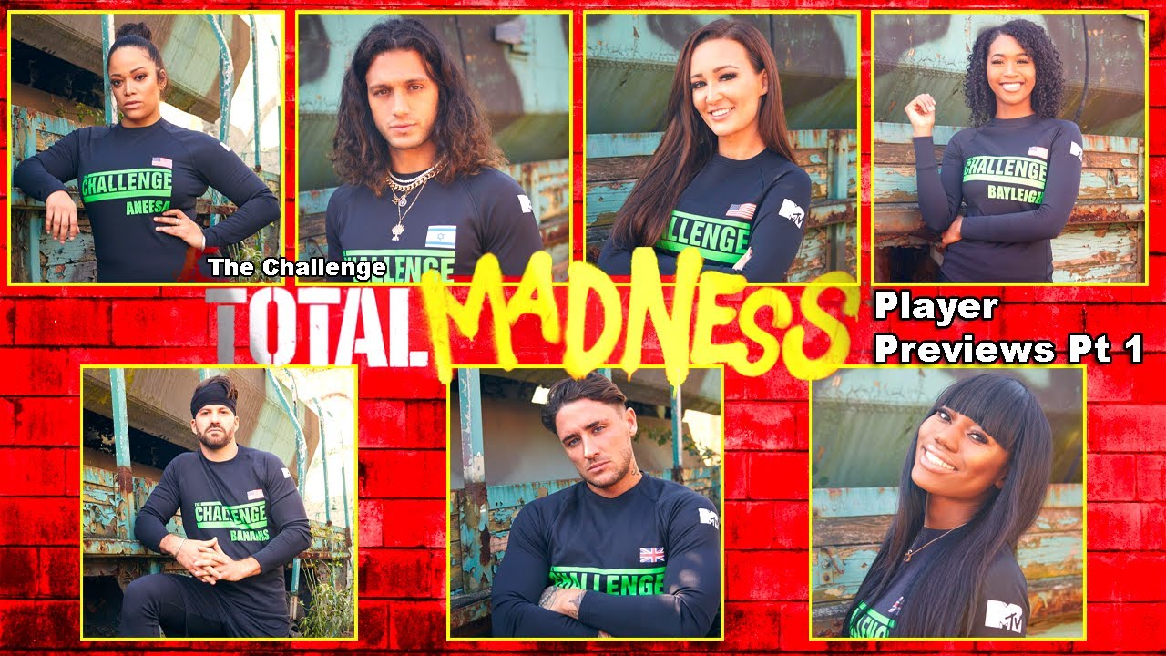 The Challenge Total Madness Player Previews Pt 1 - Bananas, Ashley