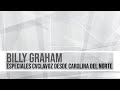 Billy Graham - Especiales CVCLAVOZ | CVCLAVOZ