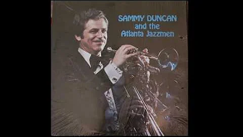 Sammy Duncan and the Atlanta Jazzmen -  Hindustan