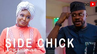 Side Chick Yoruba Latest Movie Drama | Odunlade Adekola | Bimpe Oyebade | Juliet Jatto