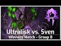 Ultralisk vs sven  winners match group b  heroes of the storm