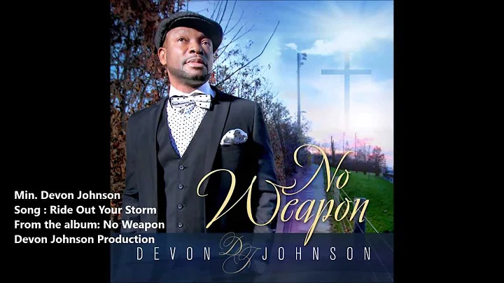 Ride Out Your Storm By Devon Johnson