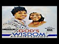 Sis Amarachi Joy Gods Wisdom 2018 Christian Music Nigerian Gospel Songs 