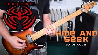 Nonpoint - Hide And Seek (Guitar Cover)