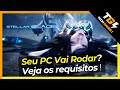 ⭐ Stellar Blade PC – Saiu os Requisitos – SEU PC VAI RODAR???