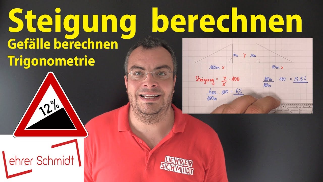 New Update Steigung berechnen \u0026 in Grad umrechnen | Lehrerschmidt - einfach erklärt!