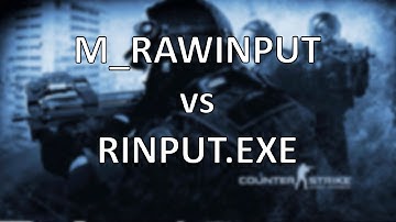 Counter-Strike: Global Offensive - m_rawinput vs rinput.exe