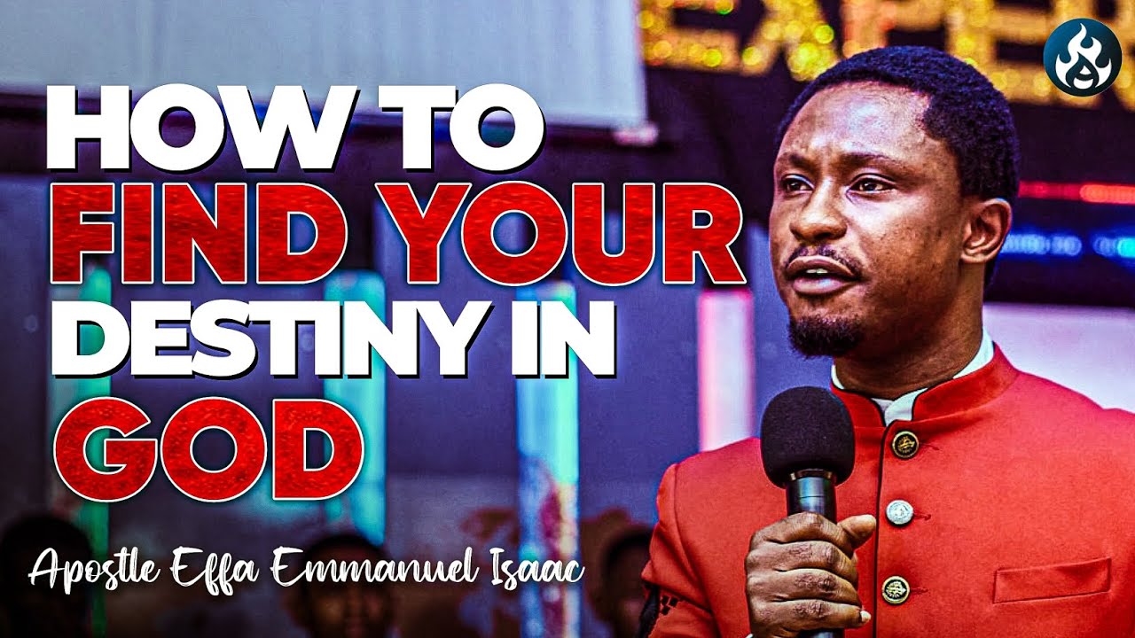 Unveiling secrets to unlock your destiny | Effa Emmanuel Isaac - YouTube