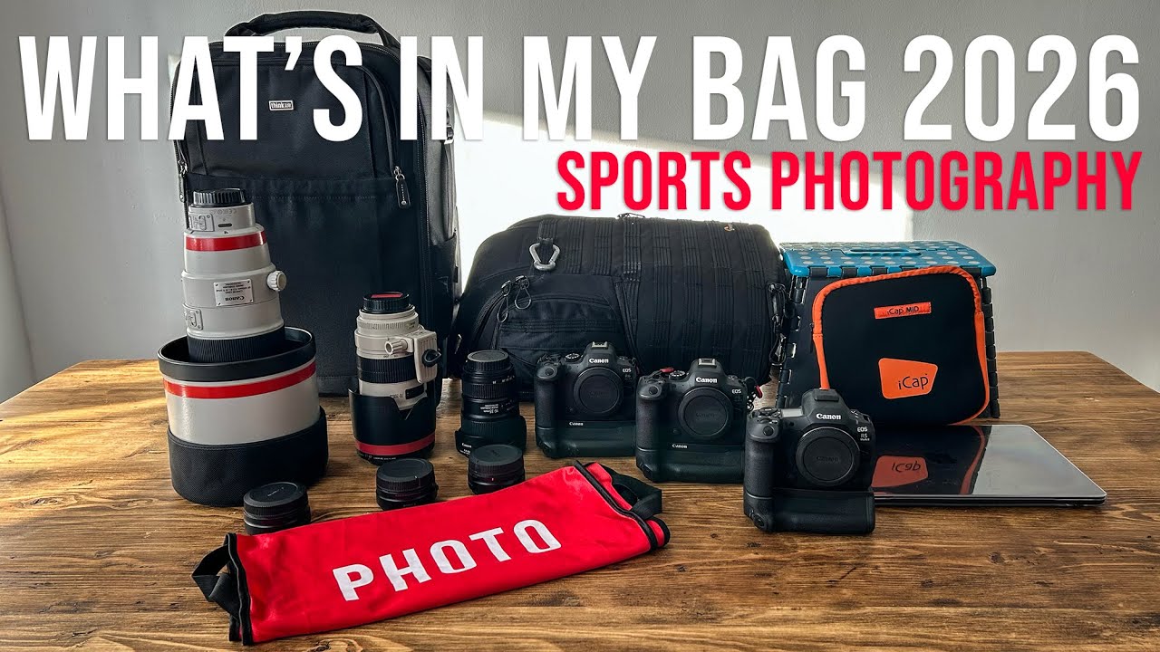 What's in my bag: Sports Photography (2026)