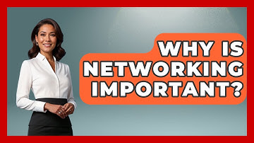 Why Is Networking Important? - The Personal Growth Path