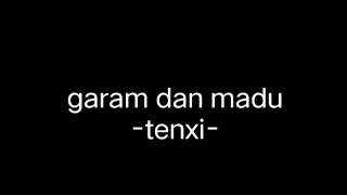 @RizkiWildan-g3wnih lek yang mau request lagu garam dan madu(mode full)(sorry kalo jelek)#fypyoutube