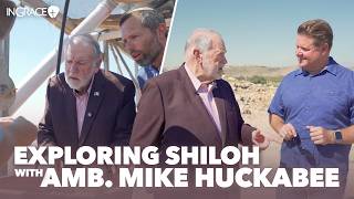 What Did Ambassador Mike Huckabee Discover at Ancient Shiloh