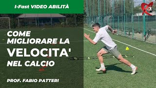 Come migliorare la velocità nel calcio