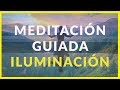 ☯️Como alcanzar la Iluminación Espiritual | Meditación Guiada 🧘‍♀️