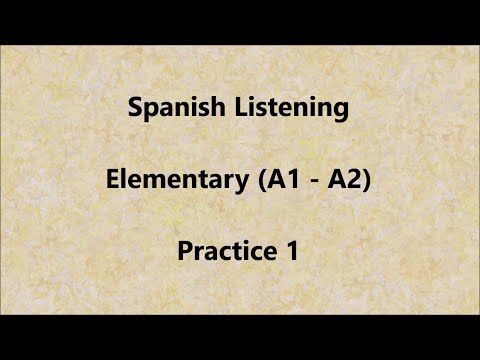 Spanish Listening – Elementary (A1 – A2) – Practice #1