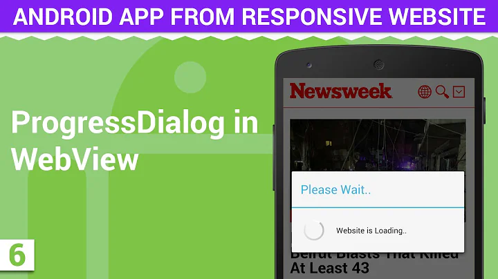Android Webview with Progress Dialog | Android App from Responsive Website - 6