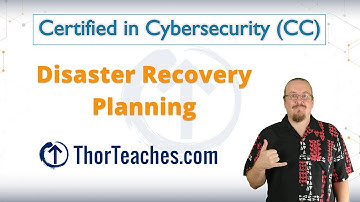 CC | DRP - Disaster Recovery Planning - Part 2 | Certified in Cybersecurity (CC)