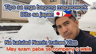 Tips sa mga bagong pupunta na trainee Visa Dito sa japan🇯🇵🇵🇭