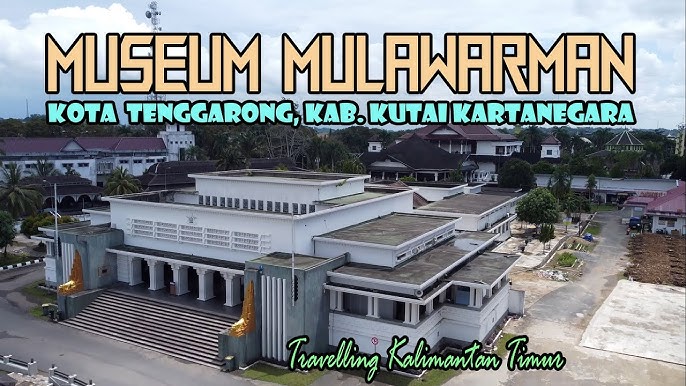 MELIHAT BENDA BERSEJARAH PENINGGALAN KUTAI KARTANEGARA DI MUSEUM MULAWARMAN || KOTA TENGGARONG