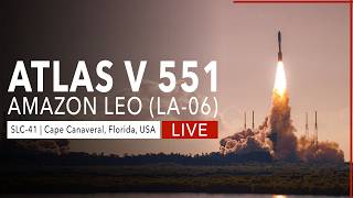 LIVE! ULA Amazon Project Leo (LA-06) Launch from Cape Canaveral, Florida
