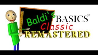 Baldi's Basics Classic Remastered Original Soundtrack (2022) MP3