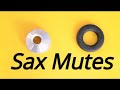 Sax Mutes
