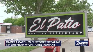 Camera catches customer stealing tip jar from Wichita restaurant