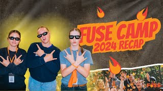 FUSE Camp 2024 Recap Video