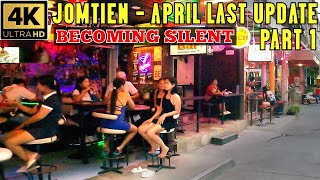 Jomtien Last update for April   Part 1   27th April Pattaya Thailand