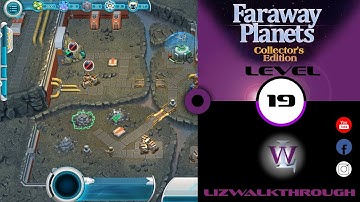Faraway Planets - Level 19 walkthrough